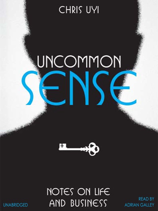 Title details for Uncommon Sense by Christopher Uyi - Available